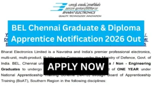 BEL Chennai Graduate & Diploma Apprentice Notification 2026 Out